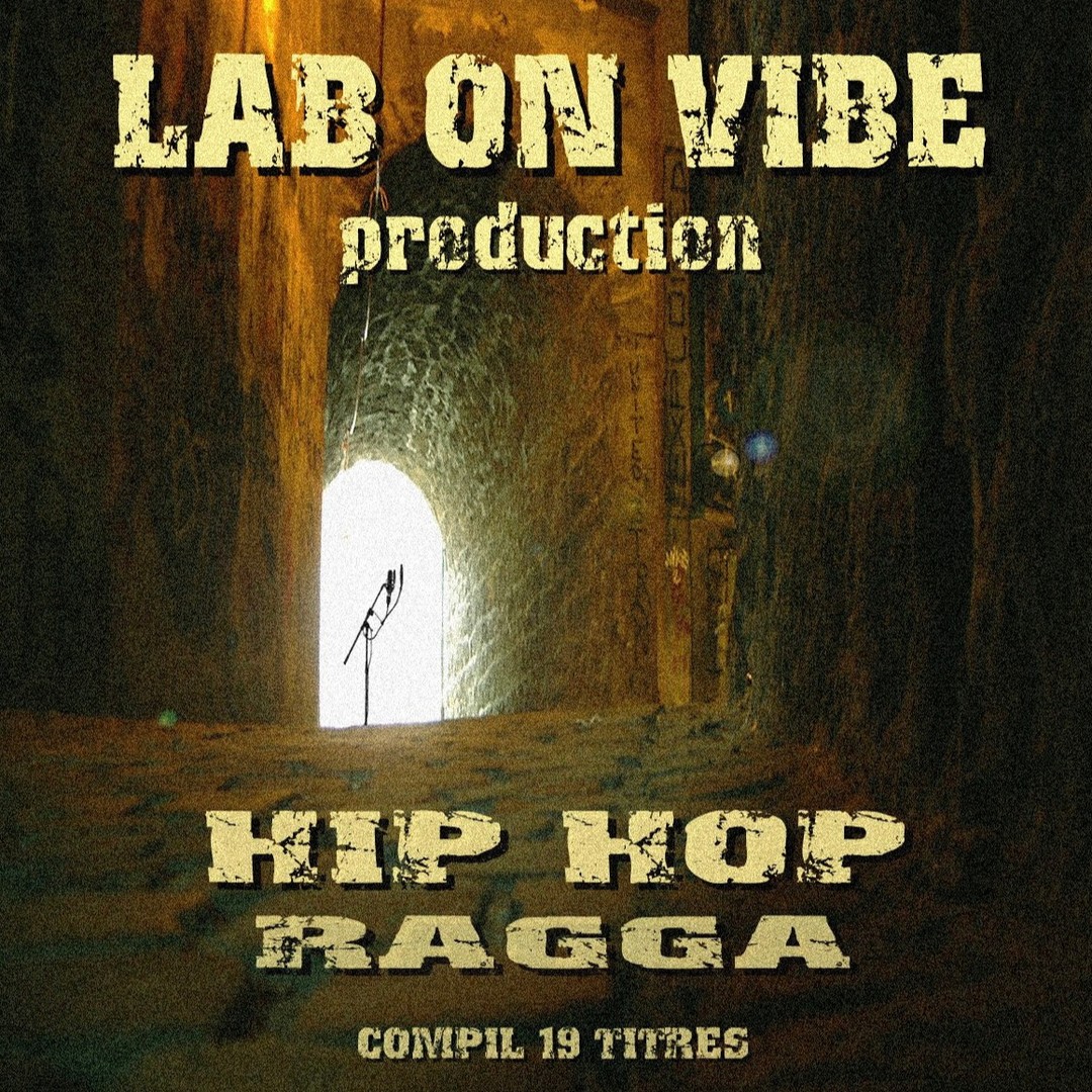 Pochette de la compilation Lab On Vibe Production, hip-hop ragga, 19 titres